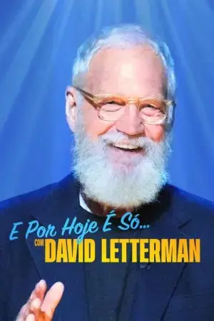 David Letterman: Buổi diễn hạ màn David Letterman: Buổi diễn hạ màn