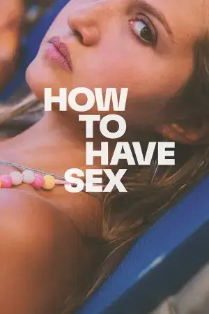 How to Have Sex How to Have Sex