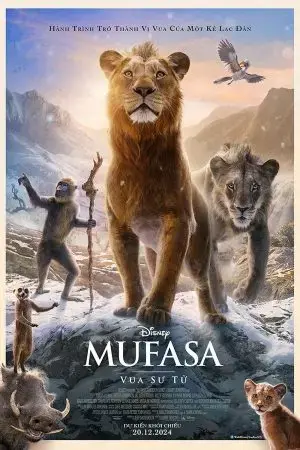 Mufasa: Vua Sư Tử Mufasa: Vua Sư Tử