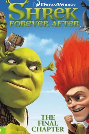 Shrek: Cuộc phiêu lưu cuối cùng Shrek: Cuộc phiêu lưu cuối cùng