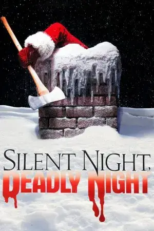 Silent Night, Deadly Night Silent Night, Deadly Night