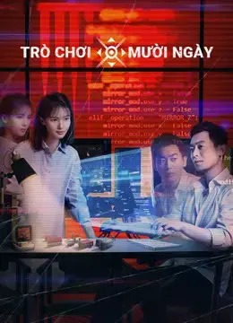 Trò Chơi Mười Ngày Trò Chơi Mười Ngày