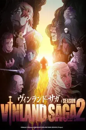 VINLAND SAGA: Bản hùng ca Viking (Phần 2) VINLAND SAGA: Bản hùng ca Viking (Phần 2)